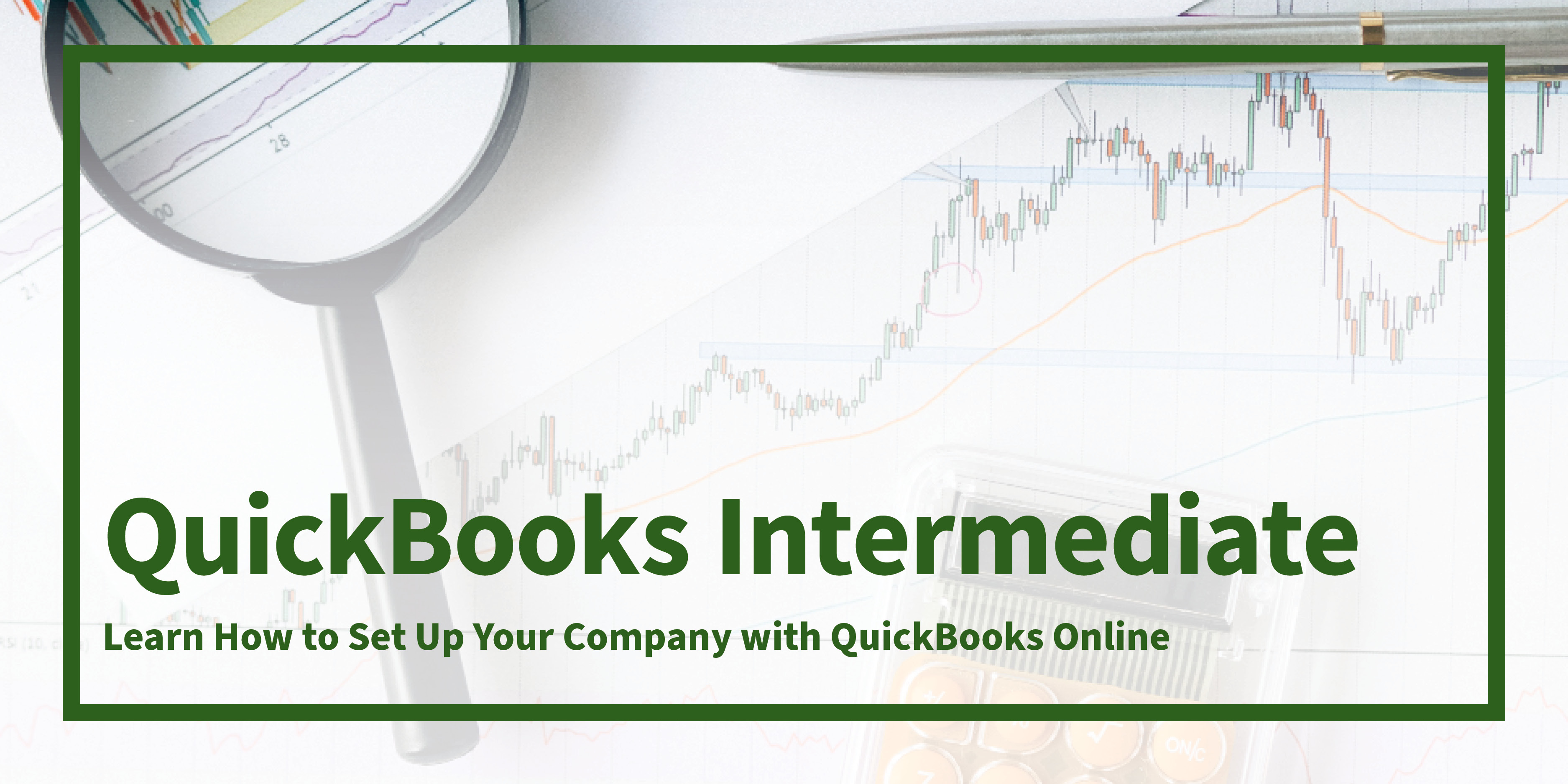 QuickBooks Intermediate (Online)