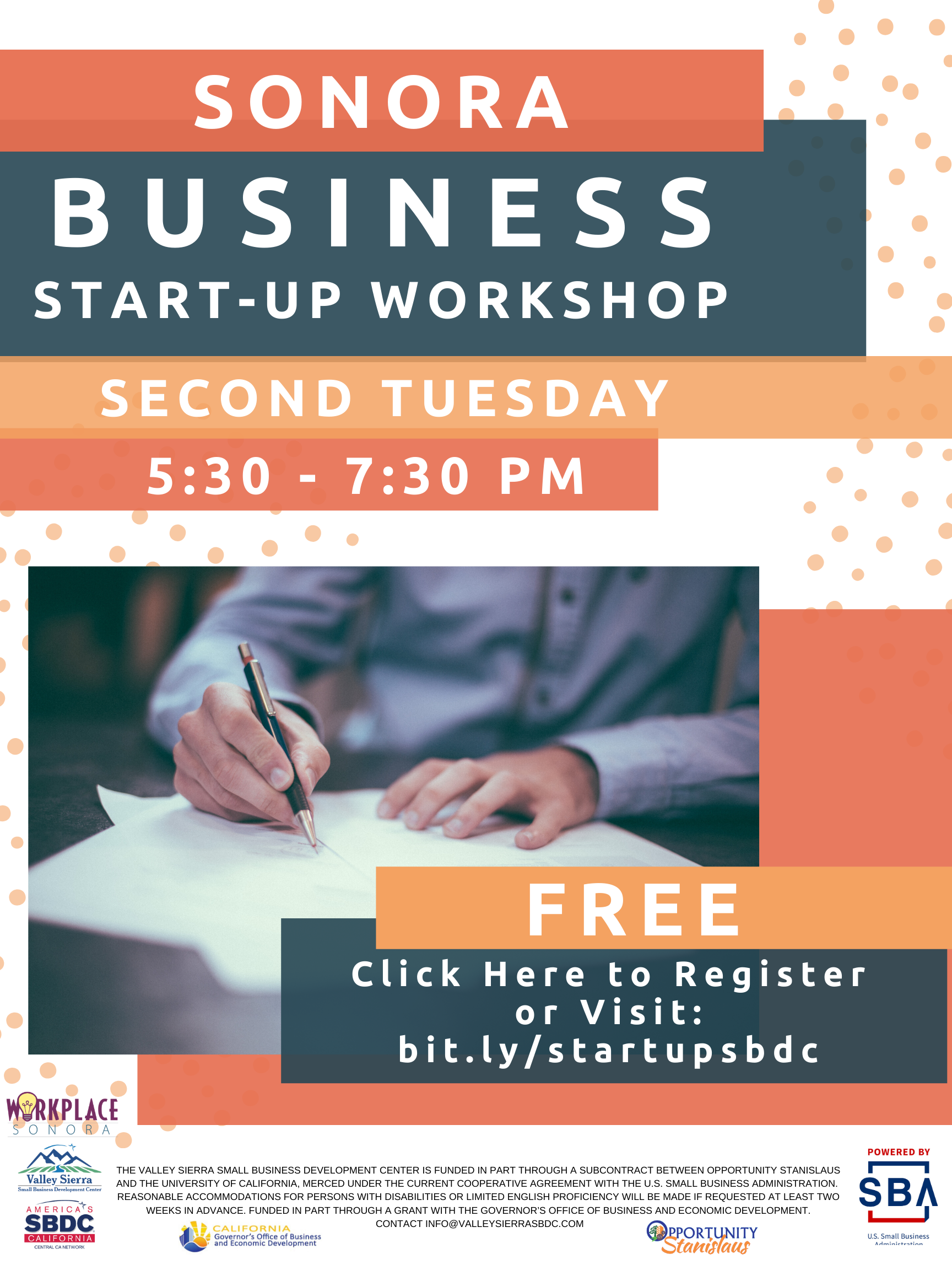 Event Flyer, Sonora: Business Start-Up Workshop, 2nd Tuesday, 5:30pm - 7:30pm. Free Registration Now Open! at Workplace Sonora, 320 W. Stockton Street, Sonora, Ca.
